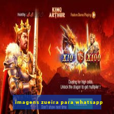 imagens zueira para whatsapp